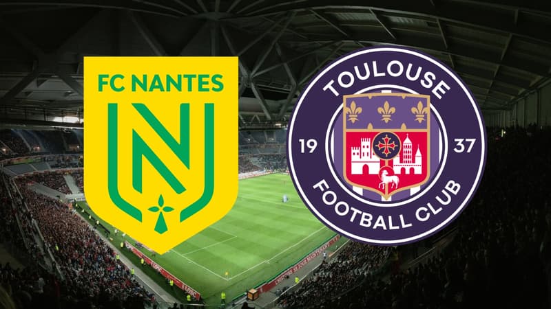 Nantes vs Toulouse Ligue 1 match preview and broadcast details